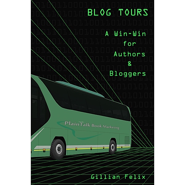 Blog Tours - A Win-Win for Authors and Bloggers, Gillian Felix