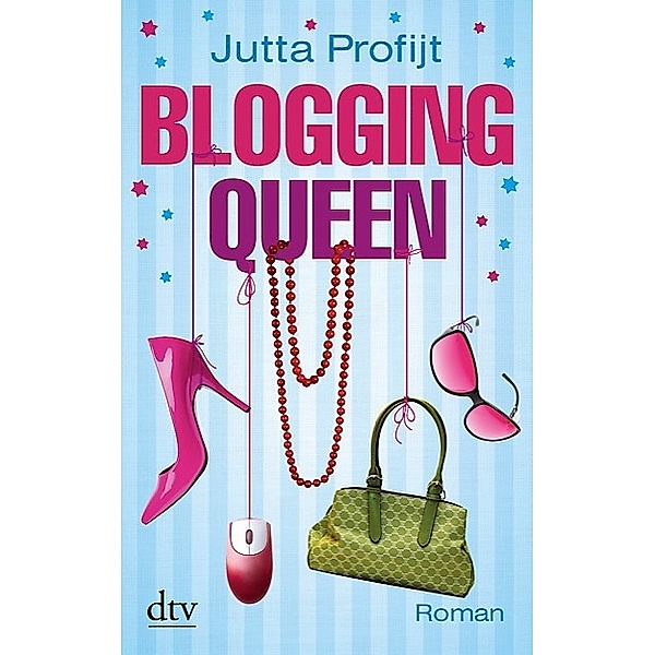 Blogging Queen, Jutta Profijt