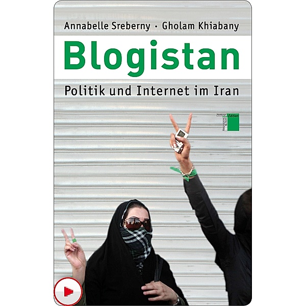 Blogistan, Annabelle Sreberny, Gholam Khiabany