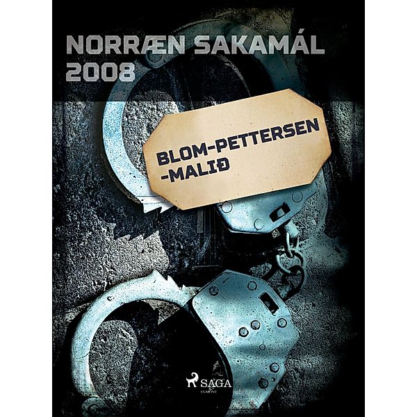 Blom-Pettersen-málið / Norræn Sakamál, Forfattere