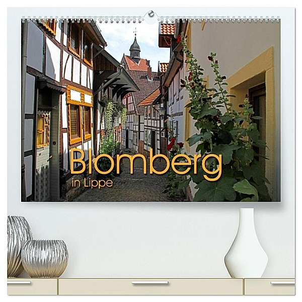Blomberg in Lippe (hochwertiger Premium Wandkalender 2024 DIN A2 quer), Kunstdruck in Hochglanz, Martina Berg