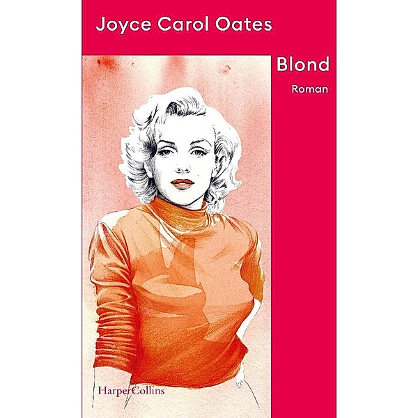 Blond, Joyce Carol Oates