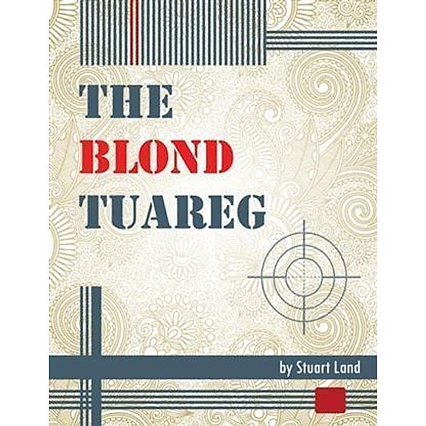 Blond Tuareg, Stuart Land