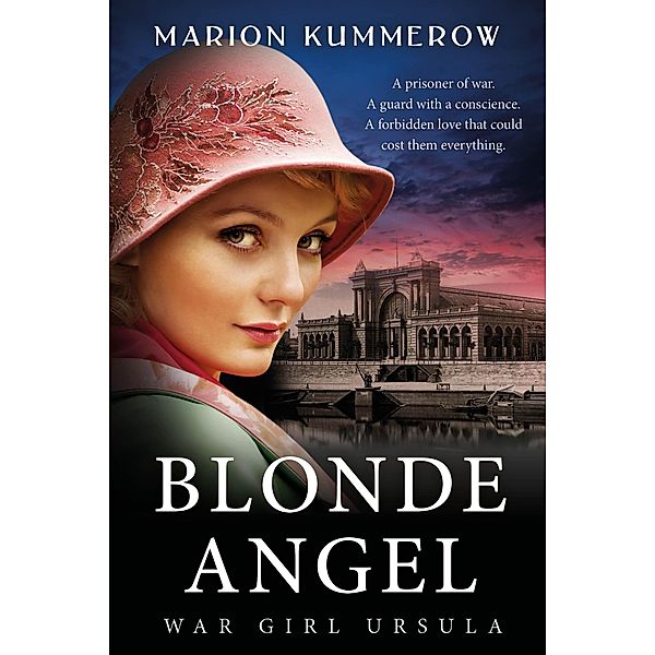 Blonde Angel -- War Girl Ursula (War Girls, #1) / War Girls, Marion Kummerow