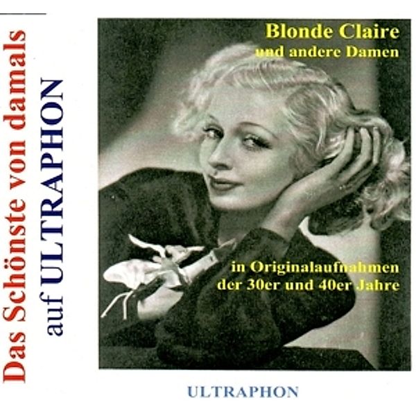 Blonde Claire, Adalbert Lutter, Vier Belcantos, Eric Helgar