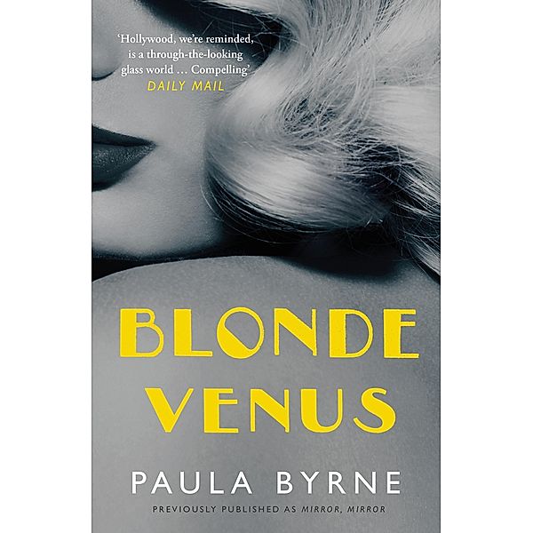Blonde Venus, Paula Byrne