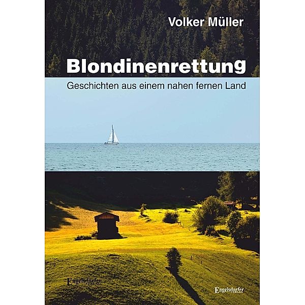 Blondinenrettung, Volker Müller