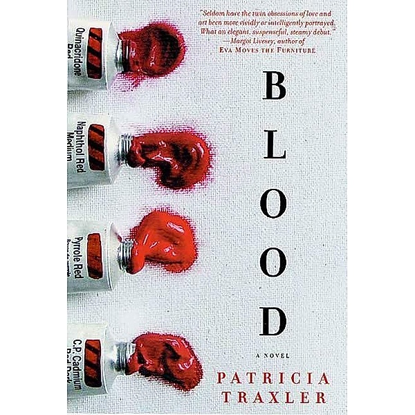 Blood, Patricia Traxler