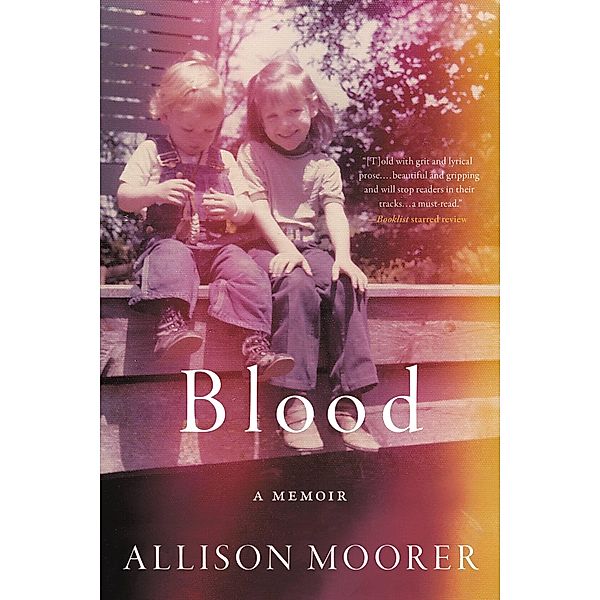 Blood, Allison Moorer