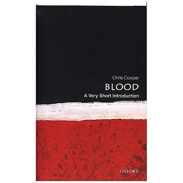 Blood: A Very Short Introduction, Chris Cooper