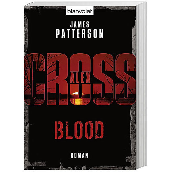 Blood / Alex Cross Bd.12, James Patterson