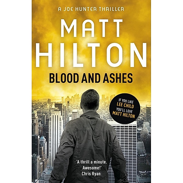 Blood and Ashes / Joe Hunter, Matt Hilton