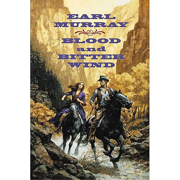 Blood and Bitter Wind, Earl Murray
