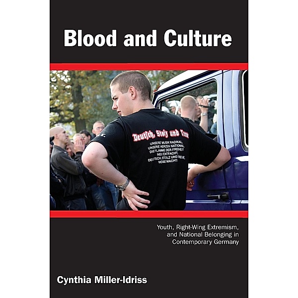 Blood and Culture, Cynthia Miller-Idriss