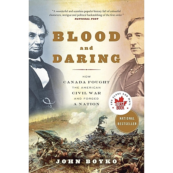 Blood and Daring, John Boyko