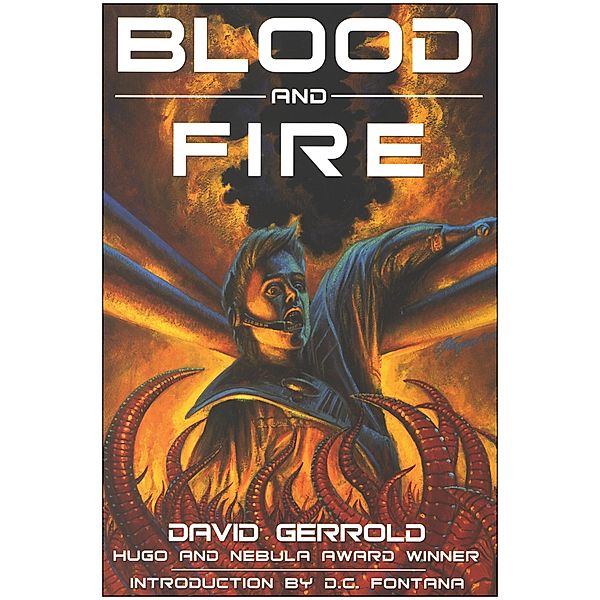 Blood and Fire, David Gerrold