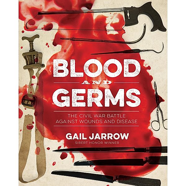 Blood and Germs, Gail Jarrow