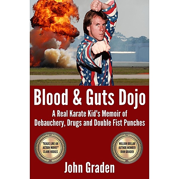 Blood and Guts Dojo, John Graden