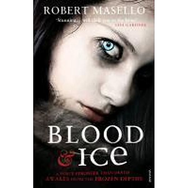 Blood and Ice, Robert Masello