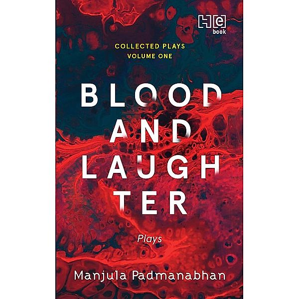 Blood and Laughter, Manjula Padmanabhan