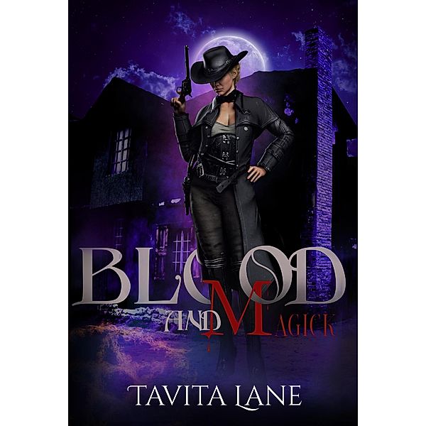 Blood and Magick (The Order Of Fate) / The Order Of Fate, Tavita Lane