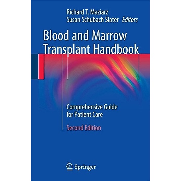 Blood and Marrow Transplant Handbook