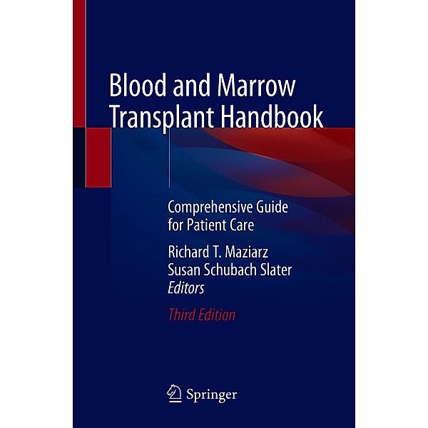 Blood and Marrow Transplant Handbook