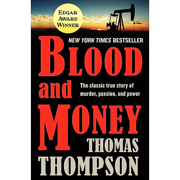 Blood and Money, Thomas Thompson