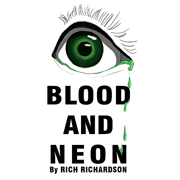 Blood And Neon, Rich Richardson