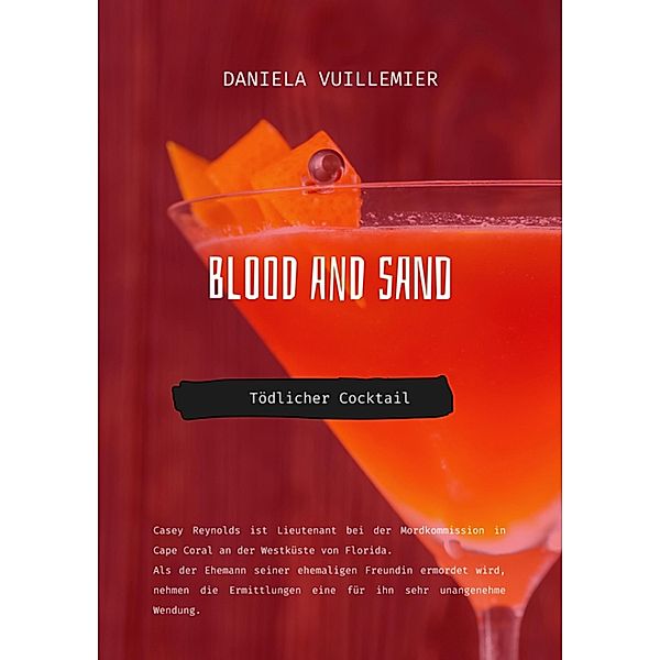 Blood and Sand, Daniela Vuillemier