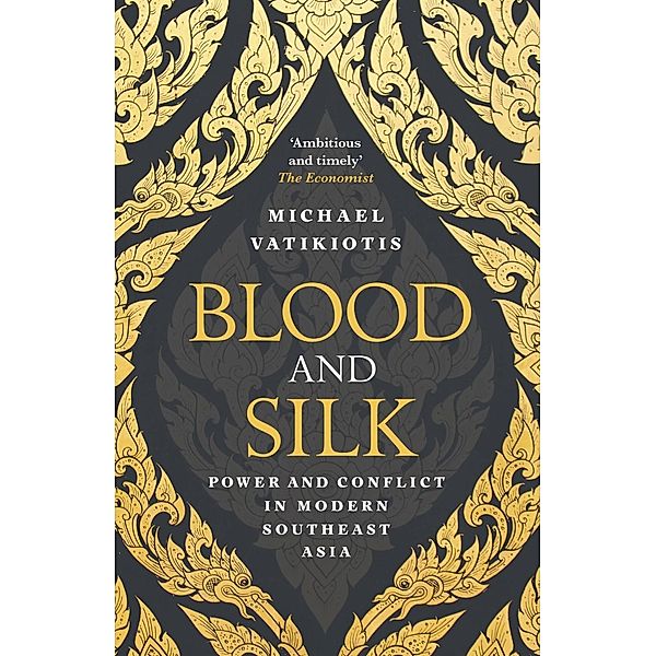 Blood and Silk, Michael Vatikiotis