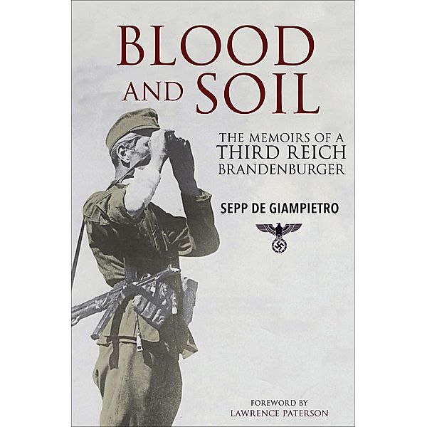 Blood and Soil, Sepp de Giampietro