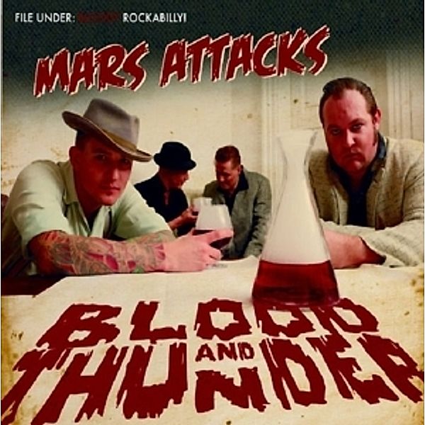 Blood And Thunder, Mars Attacks