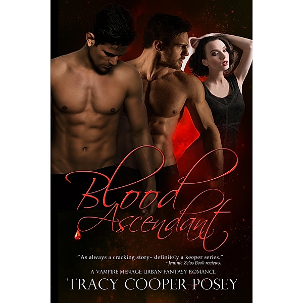 Blood Ascendant (Blood Stone, #5) / Blood Stone, Tracy Cooper-Posey