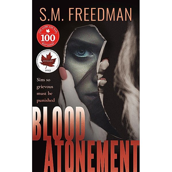 Blood Atonement, S. M. Freedman