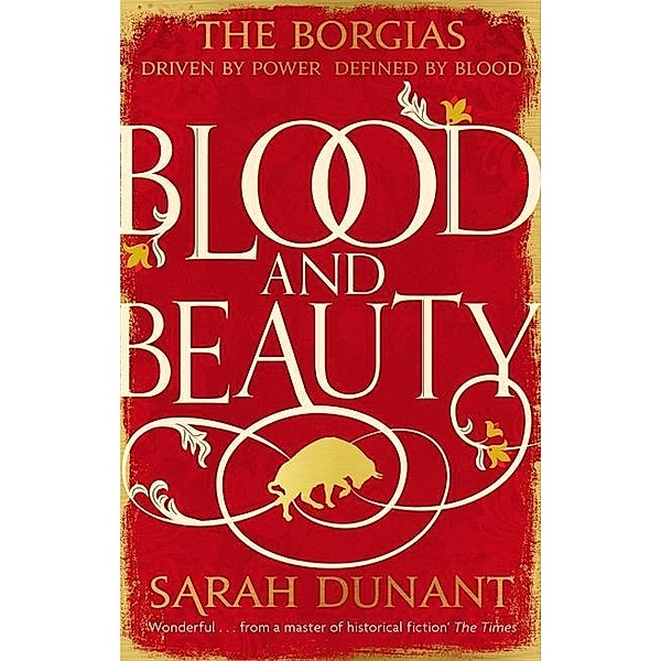 Blood & Beauty, Sarah Dunant
