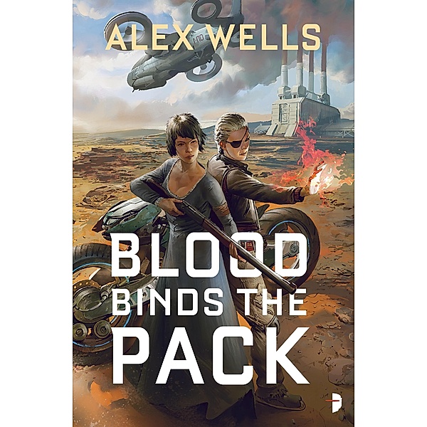 Blood Binds the Pack / The Ghost Wolves Bd.2, Alex Wells