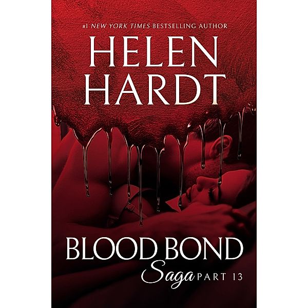 Blood Bond: 13 / Waterhouse Press, Helen Hardt