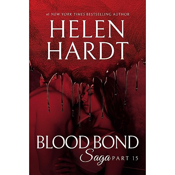 Blood Bond: 15 / Waterhouse Press, Helen Hardt