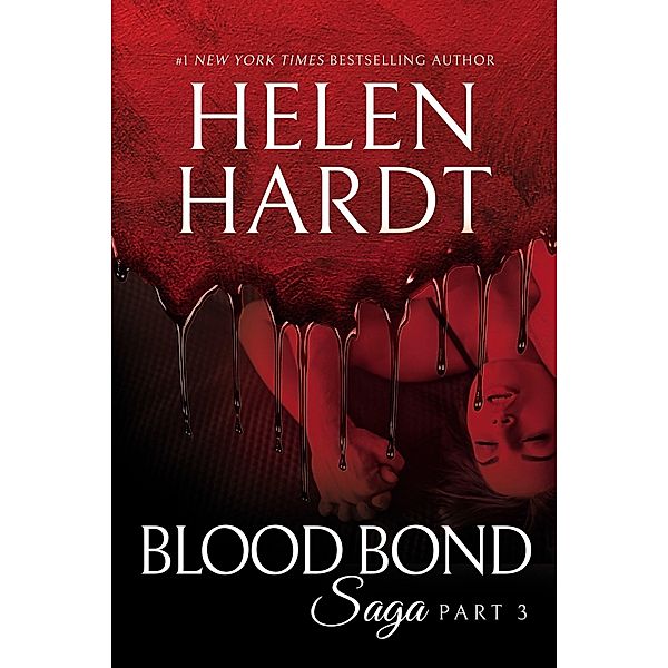 Blood Bond: 3 / Waterhouse Press, Helen Hardt