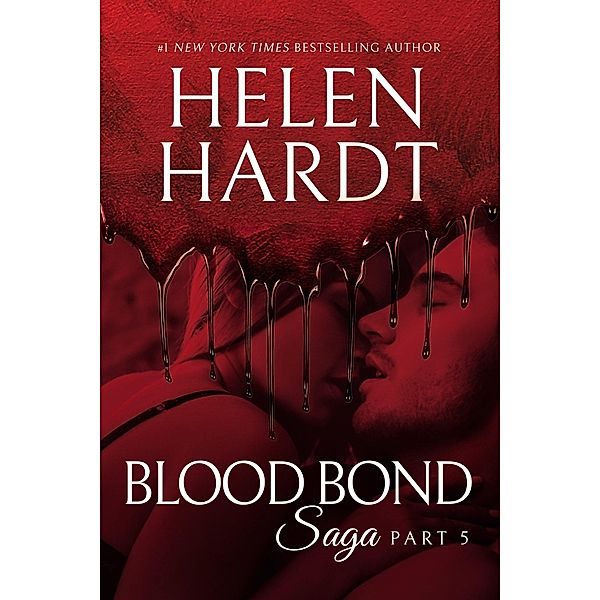 Blood Bond: 5 / Waterhouse Press, Helen Hardt
