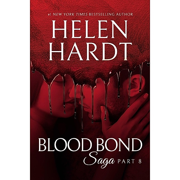 Blood Bond: 8 / Waterhouse Press, Helen Hardt