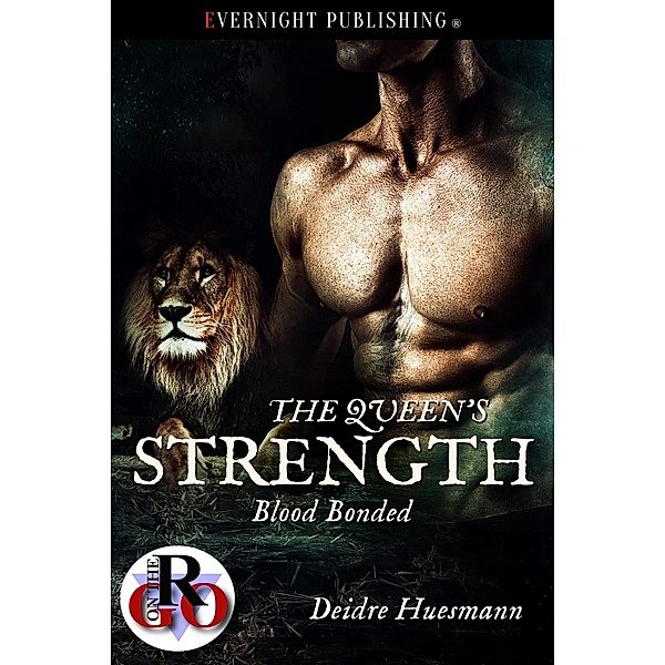 Blood Bonded: The Queen's Strength, Deidre Huesmann