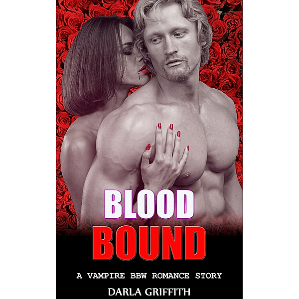 Blood Bound, Dana Ervin