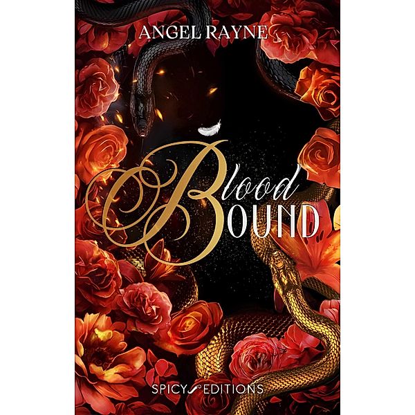 Blood bound, Angel Rayne