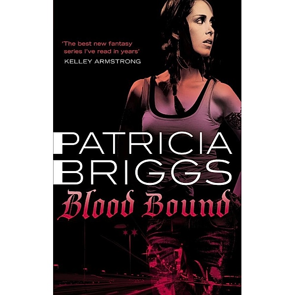 Blood Bound / Mercy Thompson Bd.2, Patricia Briggs