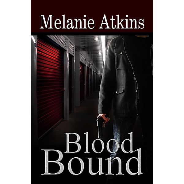 Blood Bound (New Orleans Trilogy, #1) / New Orleans Trilogy, Melanie Atkins