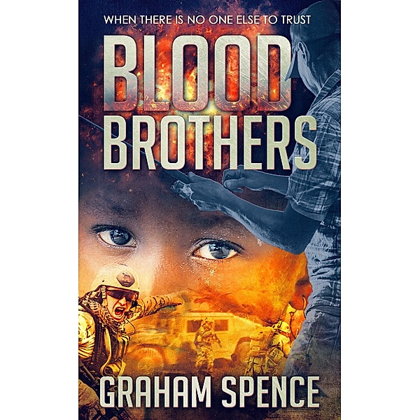 Blood Brothers (Chris Stone Series, #3) / Chris Stone Series, Graham Spence