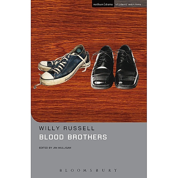 Blood Brothers / Methuen Student Editions, Willy Russell