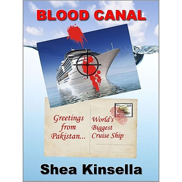 Blood Canal / Shea Kinsella, Shea Kinsella
